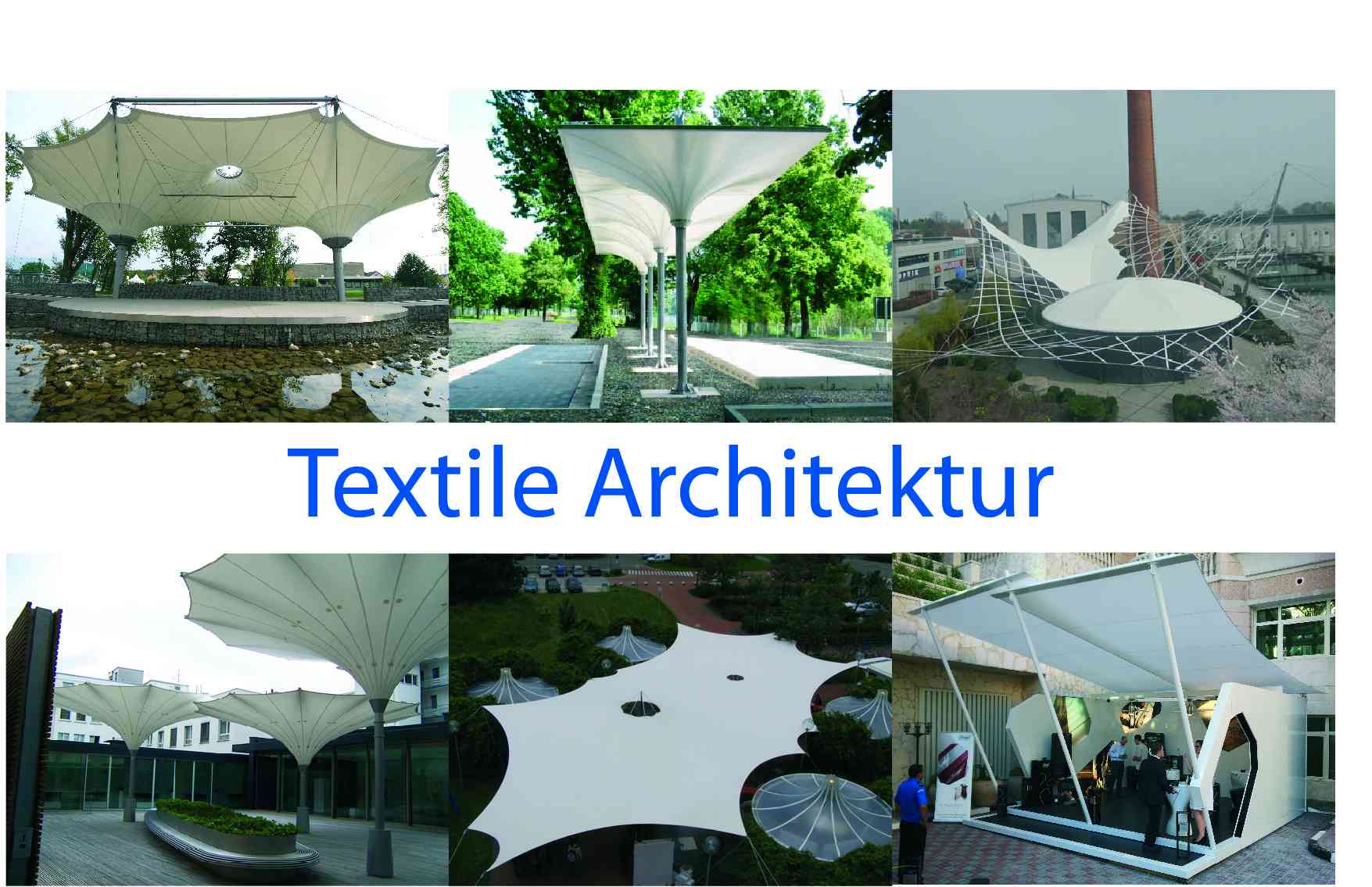 Textile Architektur und Membranbau A.Arnegger GmbH Leutkirch
